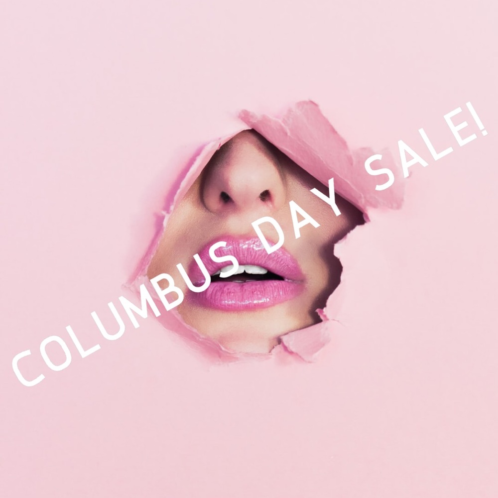 •Columbus Day Weekend Sale•